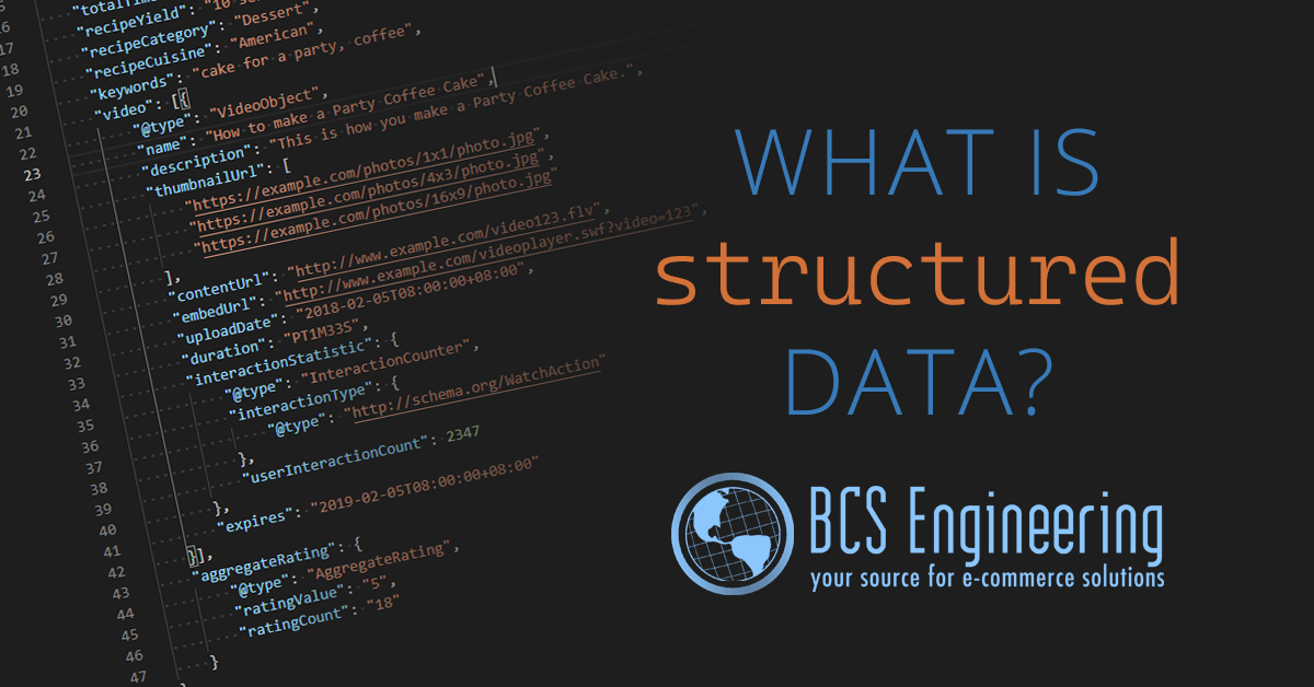 What is Structured Data? - BCS Engineering